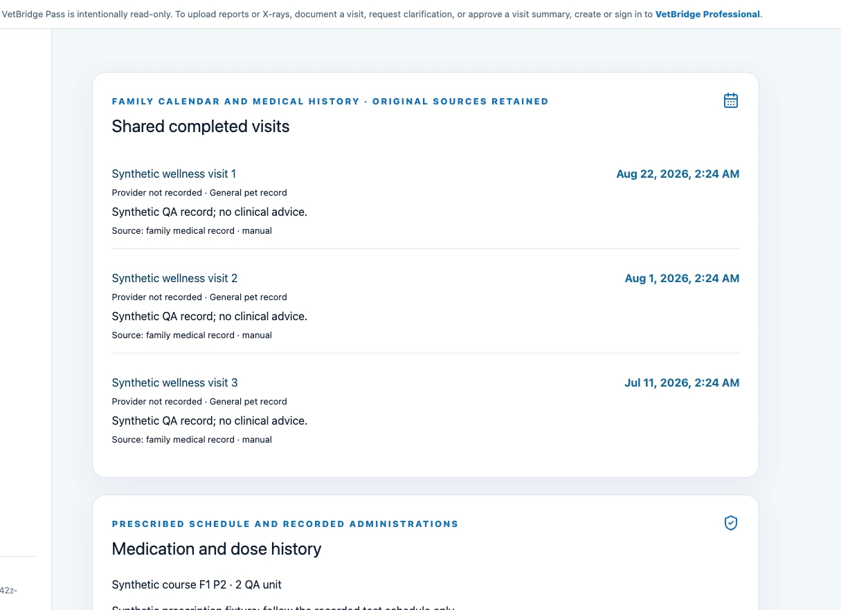 Owner-shared history in VetBridge. A read-only Care Pass view showing completed visits and dose history. Professional actions require the appropriate signed-in access.